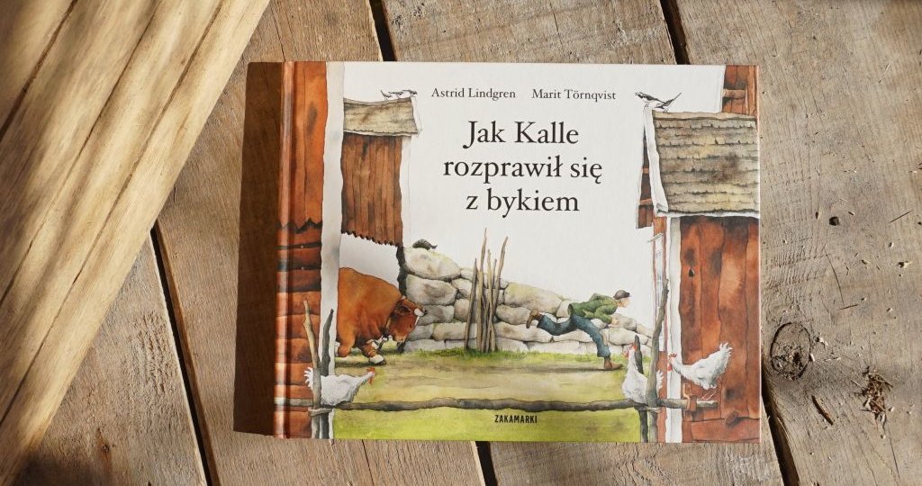 Jak Kalle rozprawił się z bykiem, blog o książkach dla dzieci