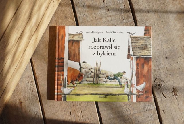 Jak Kalle rozprawił się z bykiem, blog o książkach dla dzieci