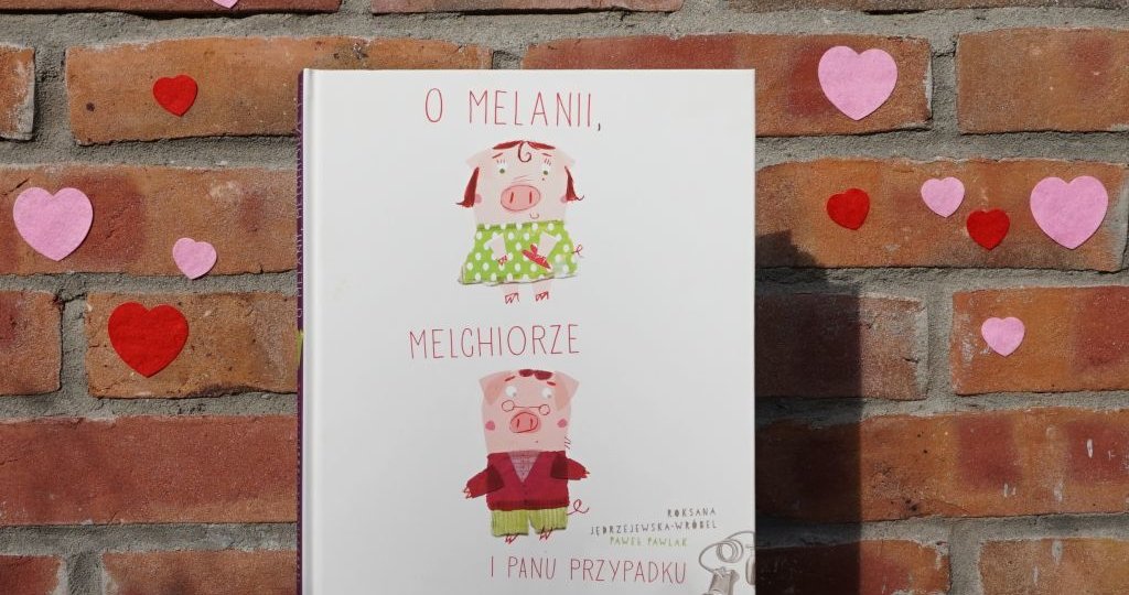 O Melanii, Melchiorze i panu Przypadku