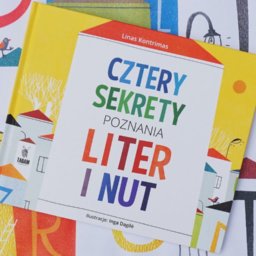 "Cztery sekrety poznania liter i nut" Linas Kontrimas