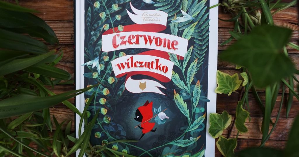 Czerwone wilczątko - Amelie Flechais