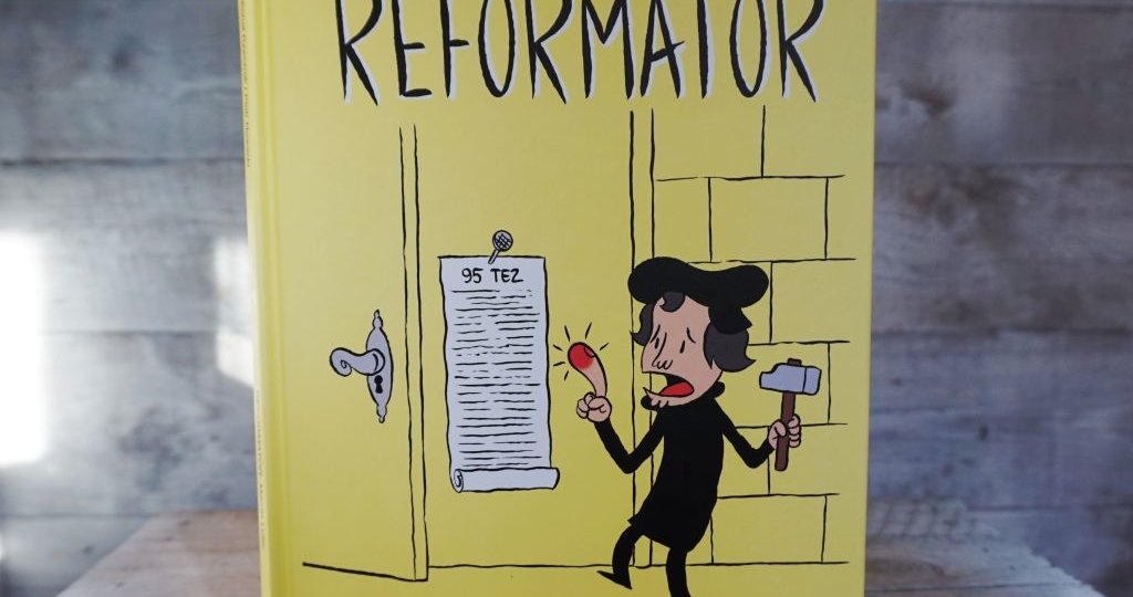 Reformator. Marcin Luter - komiks na 500. rocznicę Reformacji