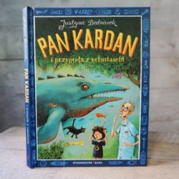 Pan Kardan i przygoda z vetustasem - Justyna Bednarek