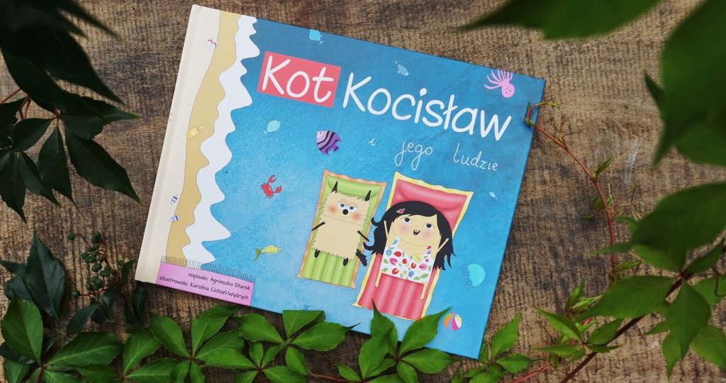 Kot Kocisław i jego ludzie - opowieści kota dla najmłodszych
