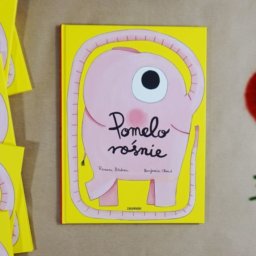 Pomelo rośnie - książka dla dzieci o przygodzie dorastania