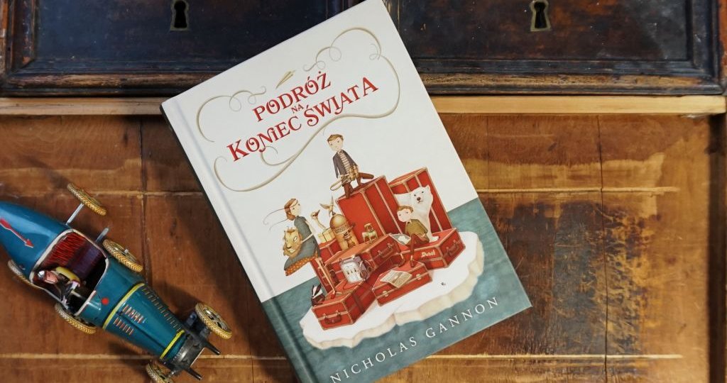 Podróż na koniec świata - Nicholas Gannon