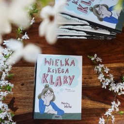 Wielka księga Klary - Marcin Wicha i Zosia Dzierżawska