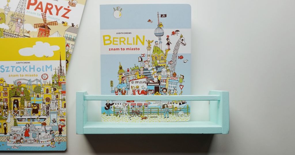 Podróż do stolicy europejskiej dla najmłodszych "Berlin - znam to miasto"