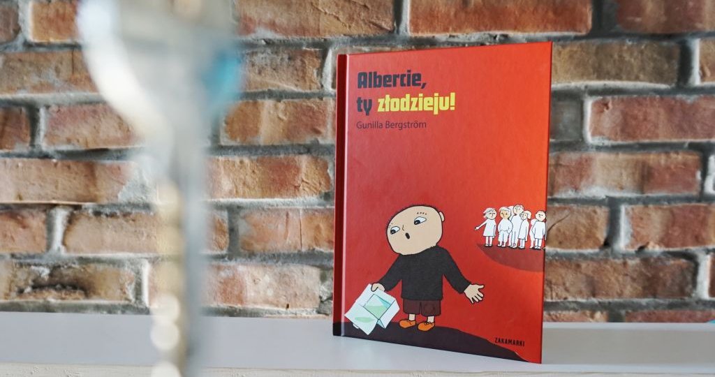 Albercie, ty złodzieju! - książka dla dzieci o pomówieniach i plotkach