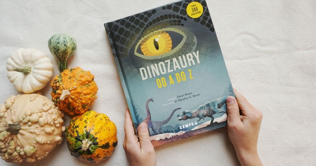Najlepsza książka o dinozaurach dla dzieci - Dinozaury od A do Z