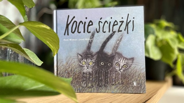 Piotr i Józef Wilkoń - nowa wspólna książka Kocie ścieżki