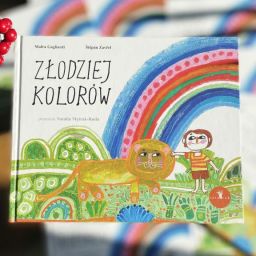 Złodziej kolorów - książka o sile śmiechu