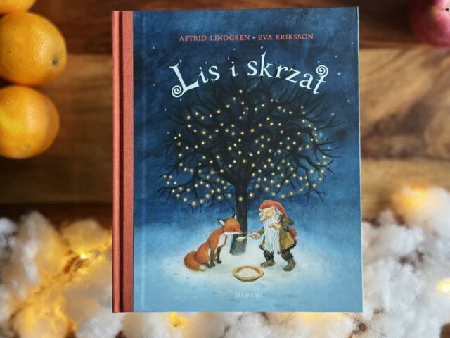 Świąteczna opowieść Astrid Lindgren Lis i skrzat