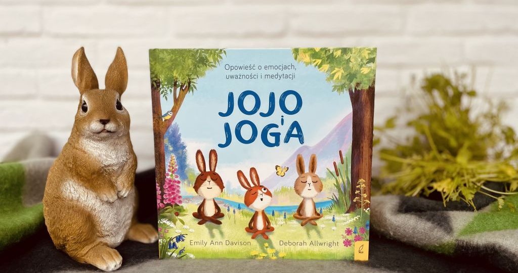 Książka dla dzieci o jodze - Jojo i joga