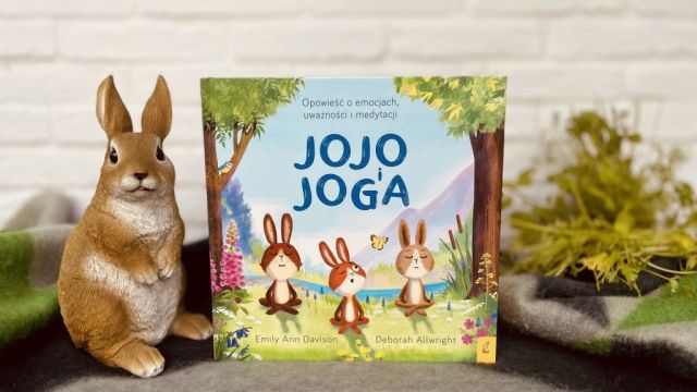 Książka dla dzieci o jodze - Jojo i joga