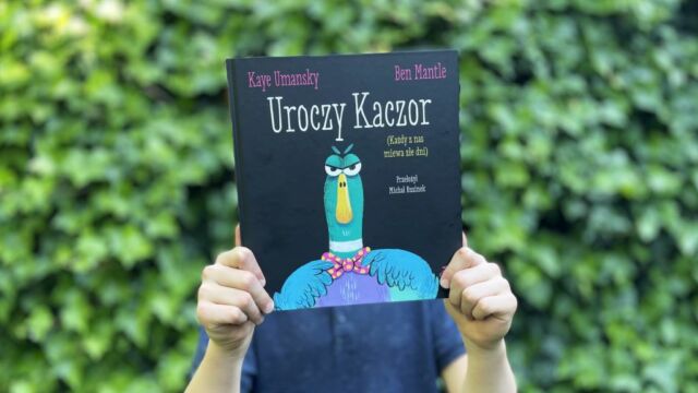 Każdy ma prawo mieć gorszy dzień Uroczy Kaczor