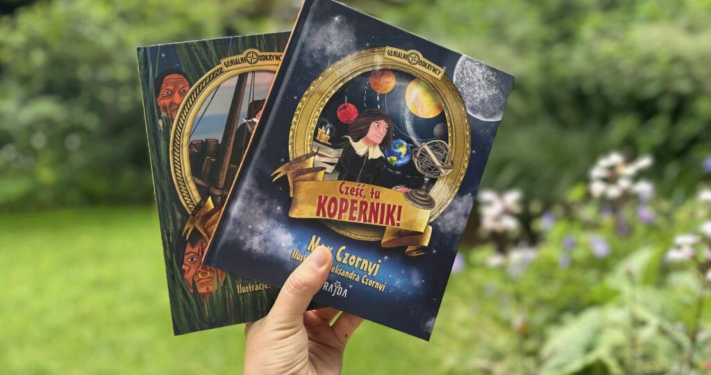 Nietypowa książka biograficzna Cześć tu Kopernik!