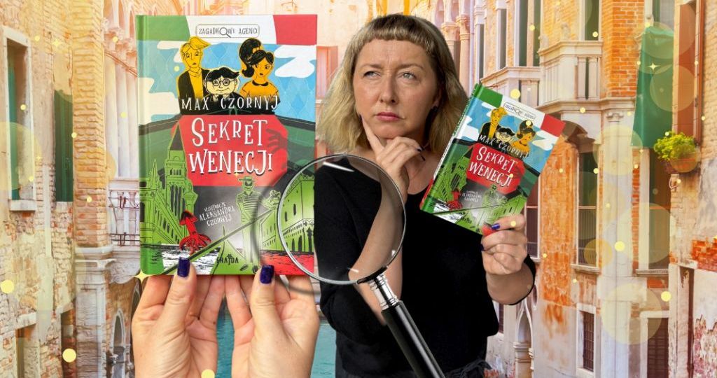 Seria detektywistyczna dla dzieci Zagadkowi Agenci Sekret Wenecji
