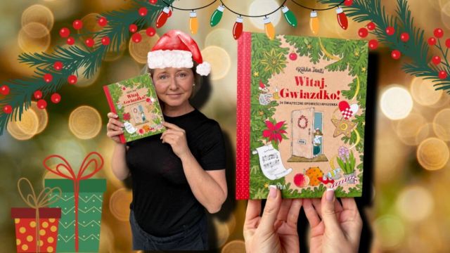 Witaj Gwiazdko! 24 świąteczne opowieści Myszonka