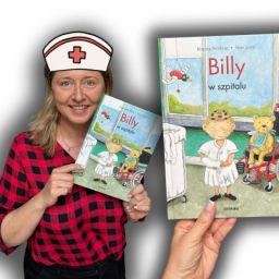 „Billy w szpitalu” – oswajanie strachu z humorem i czułością!