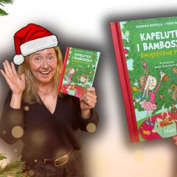 Kapelutka i Bamboszka Świąteczne psoty